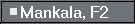 Mankala, F2